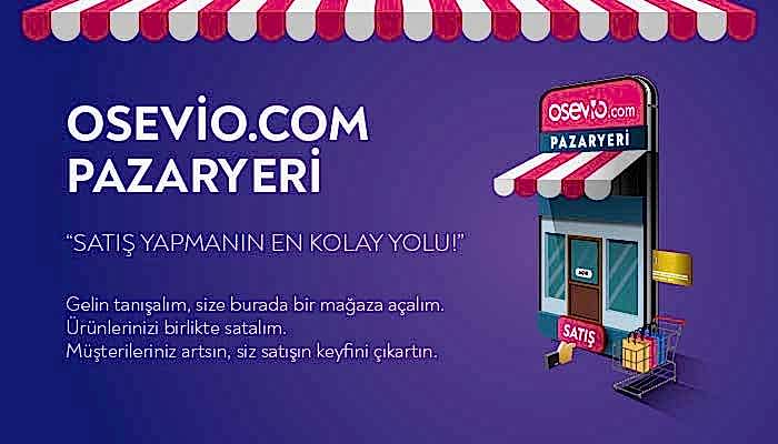 Osevio'da Mağazan Olsun